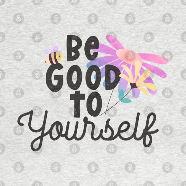 be good to yourself by busines_night